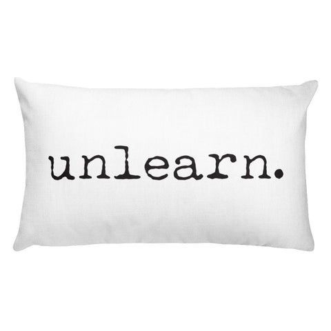 Unlearn Pillow - Collector Culture